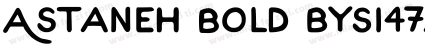 Astaneh Bold bySi47ash Fonts字体转换